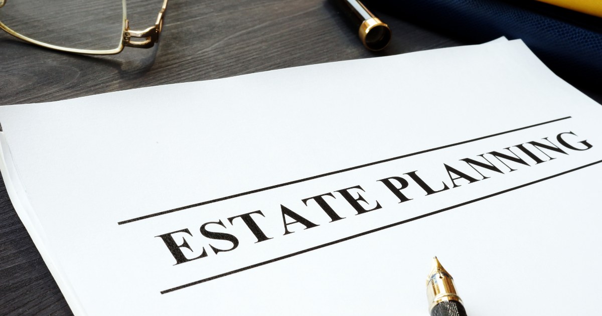 The Importance of Updating Your Estate Plan After Major Life Changes